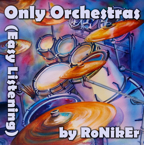http://roniker.clan.su/CD/Only_Orchestras_by_RoNikEr_front_sm.jpg